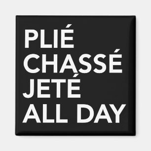 Quadratischer Magnet Ballett plie Chasse Jete