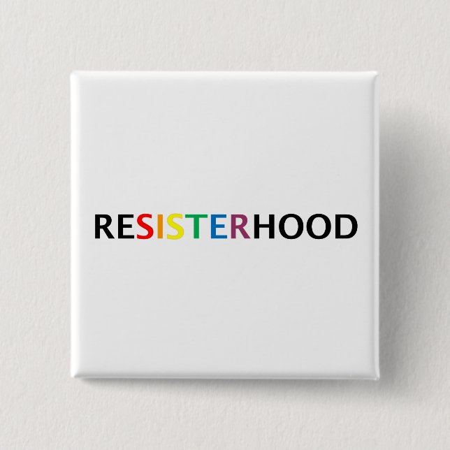 quadratischer resisterhood Knopf Button (Vorderseite)
