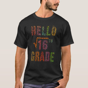 Quadratwurzel 16 Hallo 4. Klasse Mathe Stud Lehrer T-Shirt