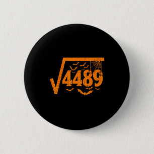 Quadratwurzel 4489 Lustiger Halloween-Meme 67 Math Button