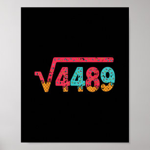 Quadratwurzel 4489 Slang Mathelehrer Sechs Sieben Poster
