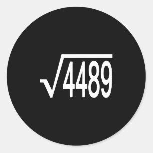 Quadratwurzel 4489 Slang Mathematiklehrer Sechs Si Runder Aufkleber