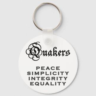 Quaker Motto Schlüsselanhänger