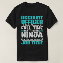 Qualifikationen von Kontoreferenten T-Shirt