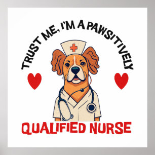Qualifizierte Pflegekraft Pawsitively Poster