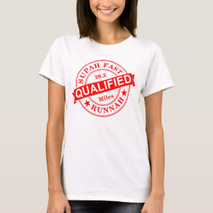 Qualifizierter super schneller Läufer aller T-Shirt