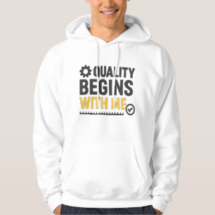 Qualität beginnt bei mir Positive Arbeitskultur Hoodie