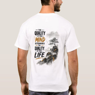 Qualität Deines Geistes Inspirierendes Grafik-T-Sh T-Shirt