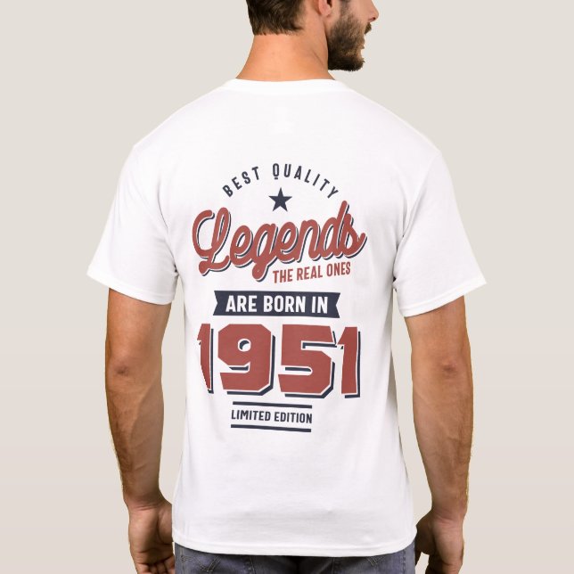Qualitätslegenden Die echten sind 1951 Geboren T-Shirt (Rückseite)