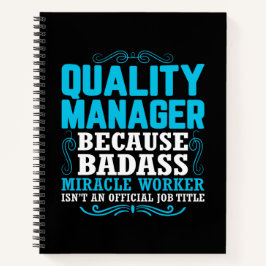 Qualitätsmanager, Funny Quality Manager Zitat Notizbuch