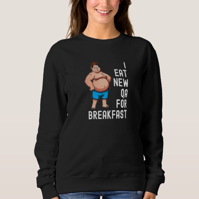 Qualitätssicherung für Computerprogrammierer Sweatshirt (Vorderseite)