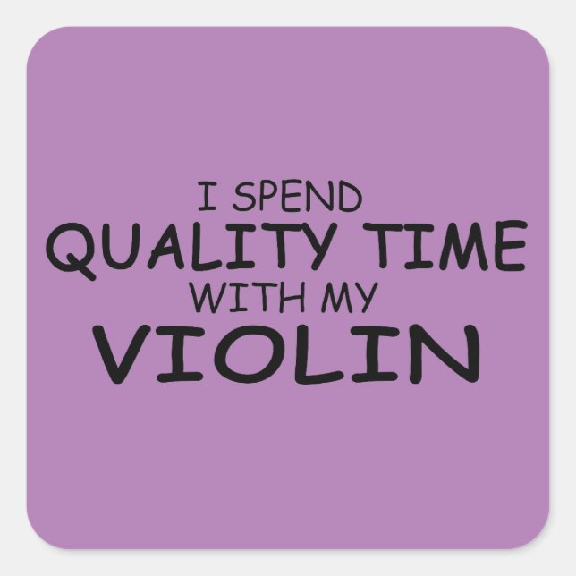 Qualitätszeitaufkleber für Violine Square Quadratischer Aufkleber (Vorderseite)