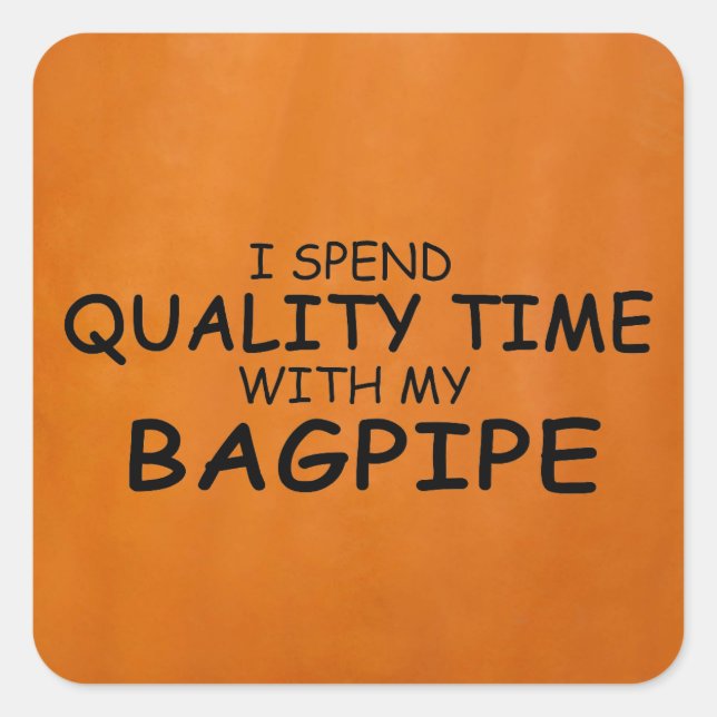 Quality Time Bagpipe Square Sticker (Vorderseite)