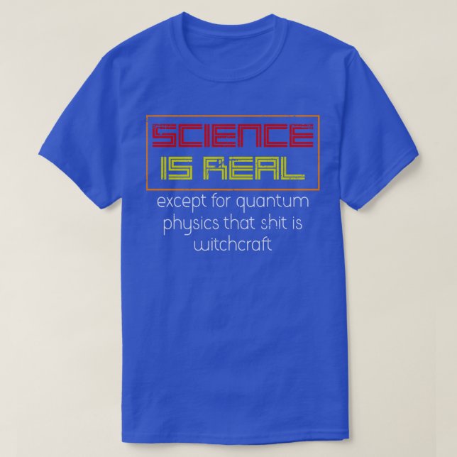 Quantenphysik T-Shirt (Design vorne)