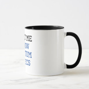 Quantenphysik Vertrauen Tasse