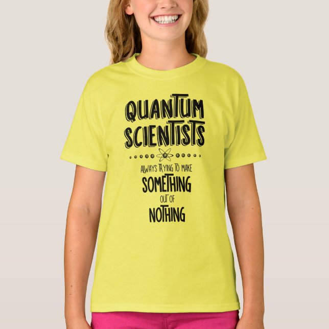 Quantenwissenschaftler T-Shirt (Vorderseite)