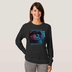 Quantum Eye Tech Frauen langärmeliger schwarzer T T-Shirt
