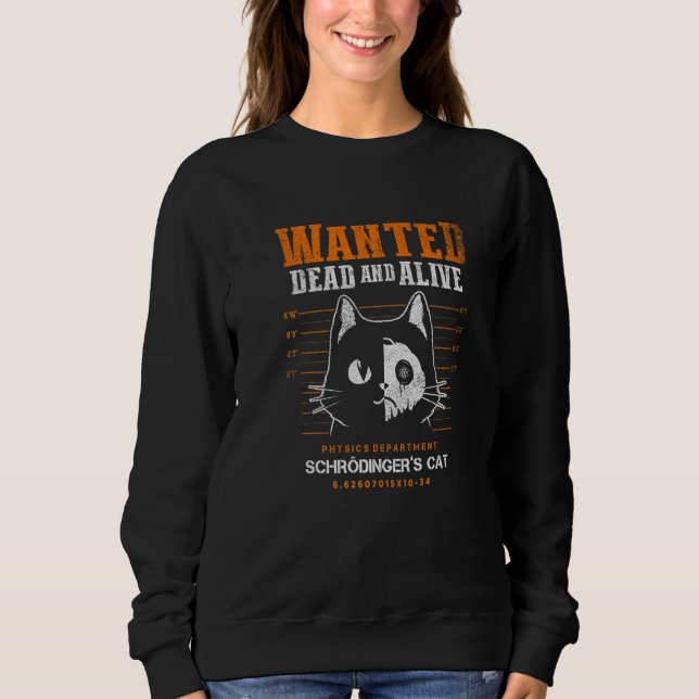 Quantum Mechanics Theoretical Physics Schrödinger' Sweatshirt (Vorderseite)