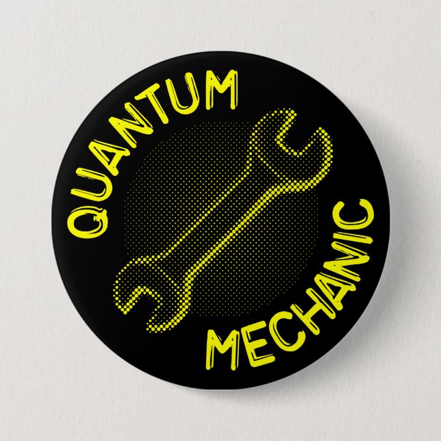 Quantums-Mechaniker-Knöpfe Button (Vorderseite)