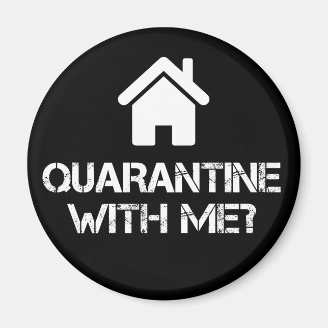 Quarantäne bei mir? magnet (Vorne)