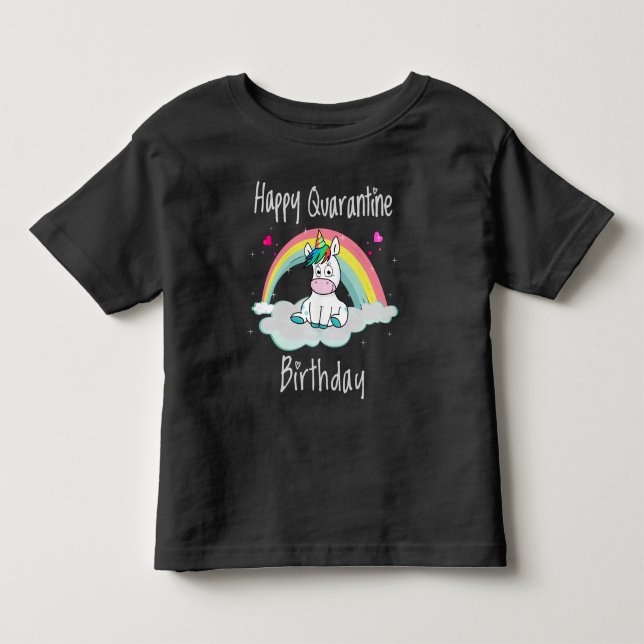 Quarantäne Birthday Unicorn Regenbogen Kleinkind T-shirt (Vorderseite)