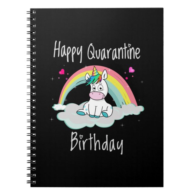 Quarantäne Birthday Unicorn Regenbogen Notizblock (Vorderseite)