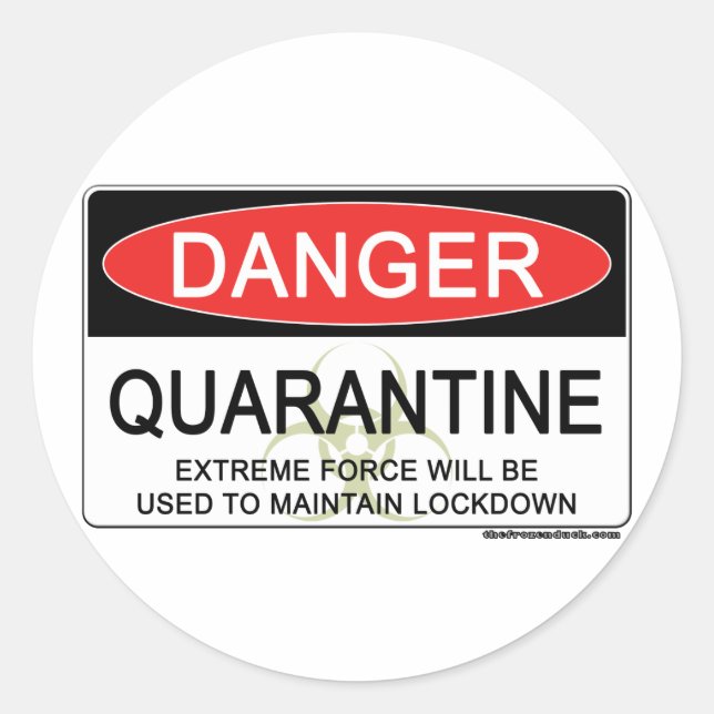 Quarantäne-Gefahrenzeichen Runder Aufkleber (Vorderseite)
