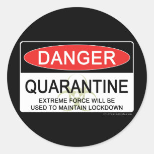Quarantäne-Gefahrenzeichen Runder Aufkleber