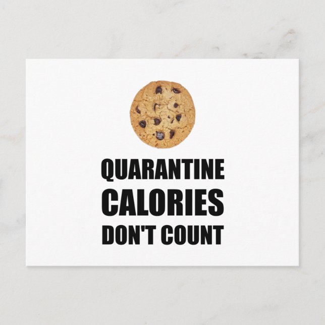 Quarantäne-Kalorien zählen nicht zum Funny Postkarte (Vorderseite)