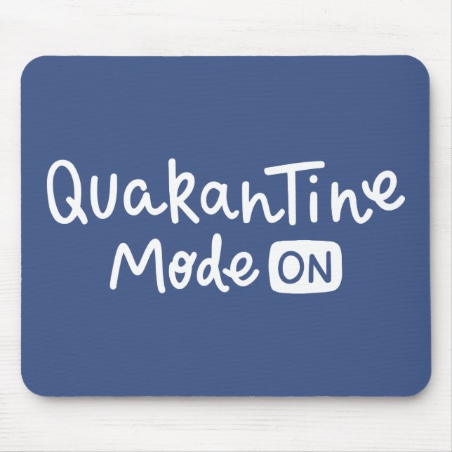 Quarantäne-Modus Ein Mousepad (Vorne)