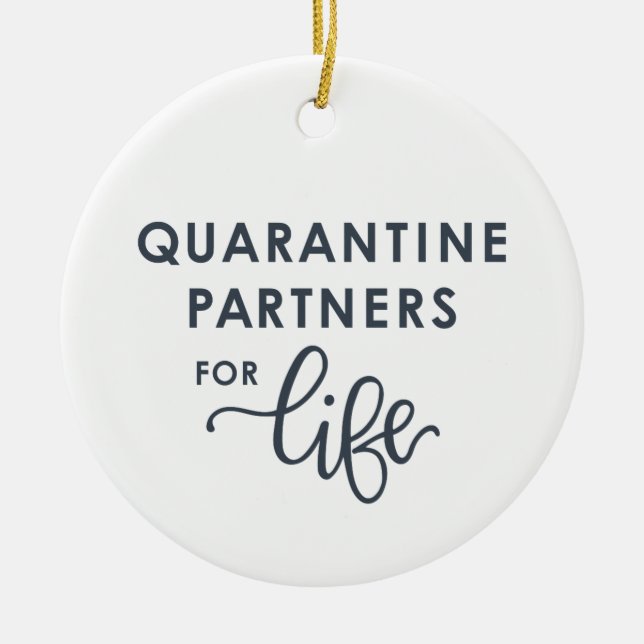 Quarantäne-Partner für das Leben | Coronavirus (gr Keramik Ornament (Vorne)