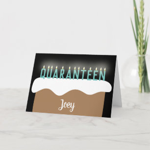 "Quaranteen" Quarantine Teenager Birthday Cake Pun Karte