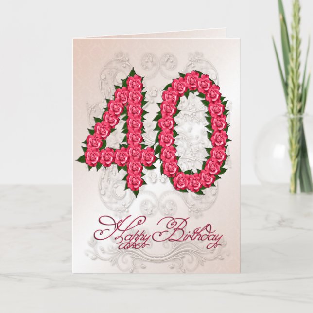 quarantième carte d'anniversaire avec les roses et (Devant)