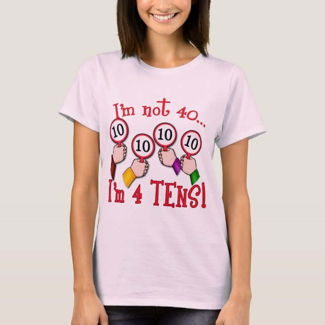 quarantième T-shirt d'humour d'anniversaire (Devant)