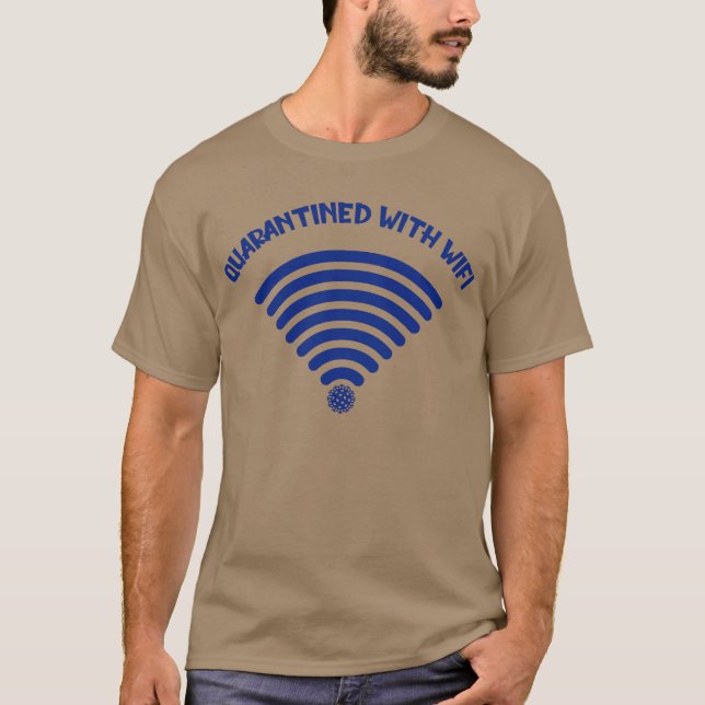 QUARANTINA MIT WIFI T-Shirt (Vorderseite)