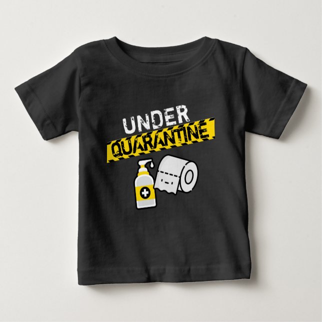 Quarantine Baby T-shirt (Vorderseite)