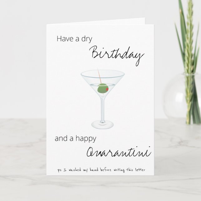 Quarantine Funny Happy Geburtstagmartini Karte (Vorderseite)