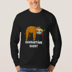 Quarantine Sloth Mouth Guard Respirator Mask T-Shirt