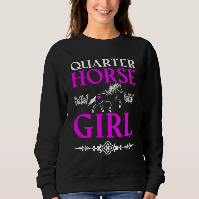 Quarter Horse Girl Sweatshirt (Vorderseite)