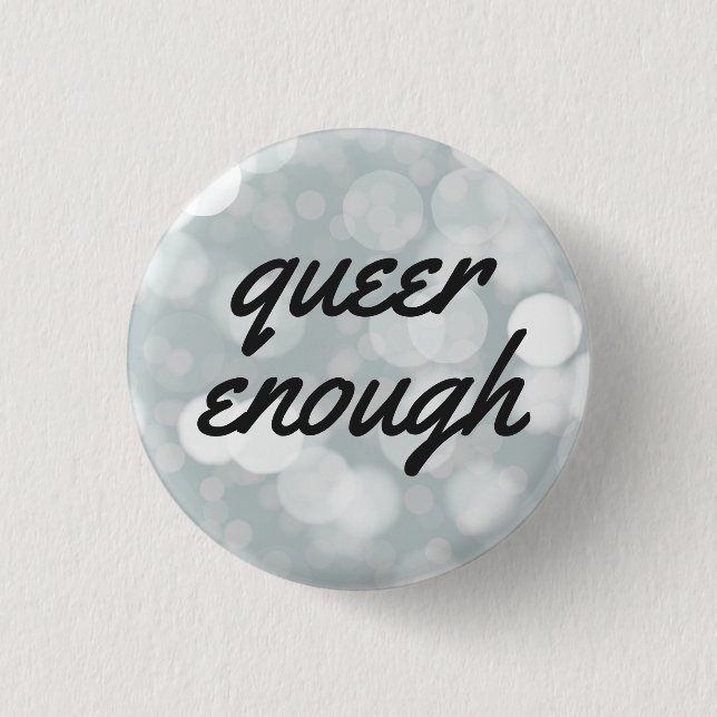 Que genug button (Vorderseite)