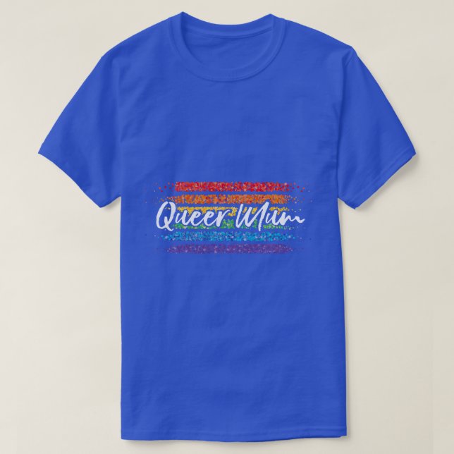 Que Mama Mother Rainbow LGBTQ T-Shirt (Design vorne)