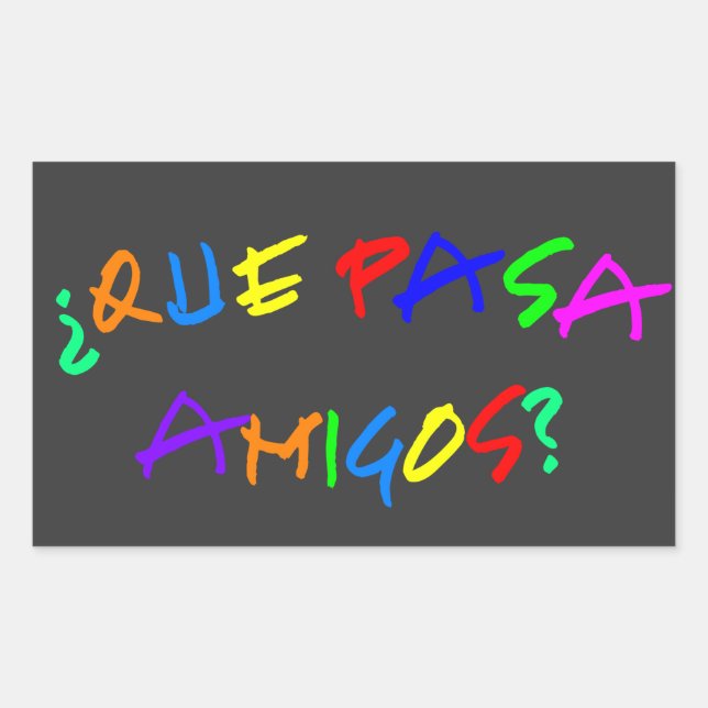 Que Pasa Amigos Stickers (Vorderseite)