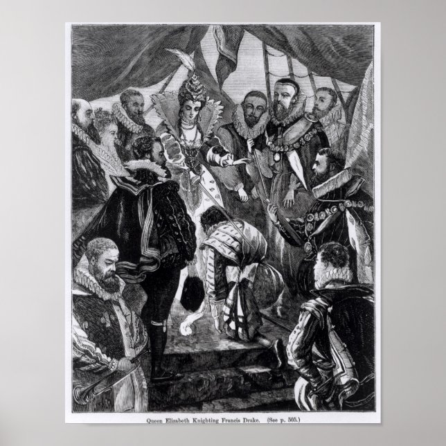 Queen Elizabeth I Knighting Francis Drake Poster (Vorne)