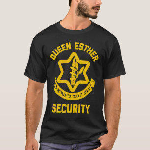 Queen Esther Security Purim Kostüm Idf Tzahal ist T-Shirt