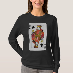 Queen of Clubs Pro Poker Luck Player Gewinner Cost T-Shirt