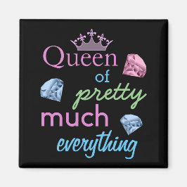"Queen of Hübsch Much Everything" Magnet