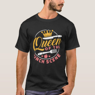 Queen of the Lunch Scene Niedlich Lunch Lady T-Shirt