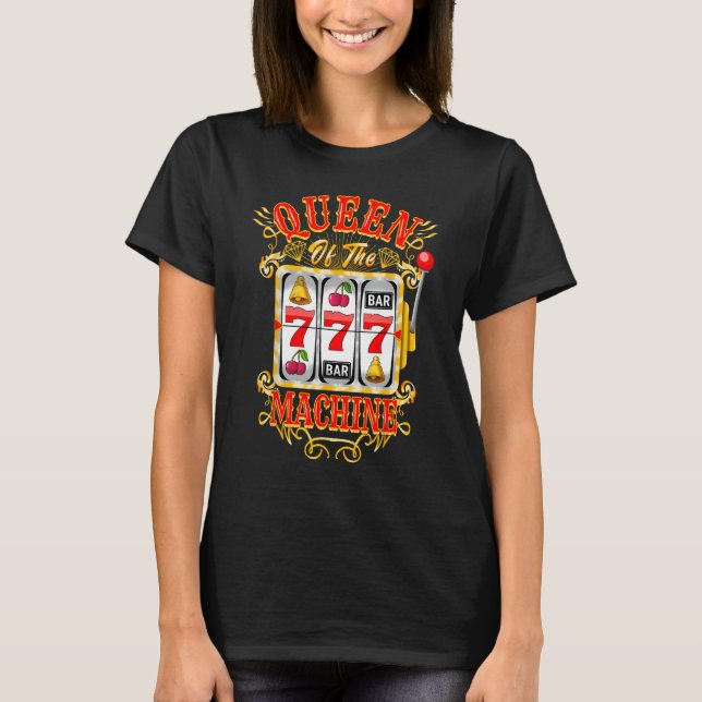 Queen of the Slot Machine Casino - Spielautomat T-Shirt (Vorderseite)