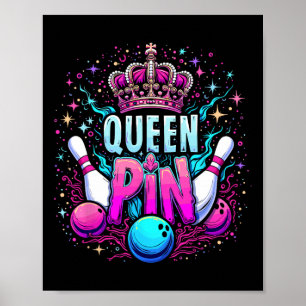 Queen Pin Hemd Bowler Bowling Liga Für Bowling  Poster