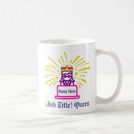 Queen Work Tasse Personalisierte Geschenke